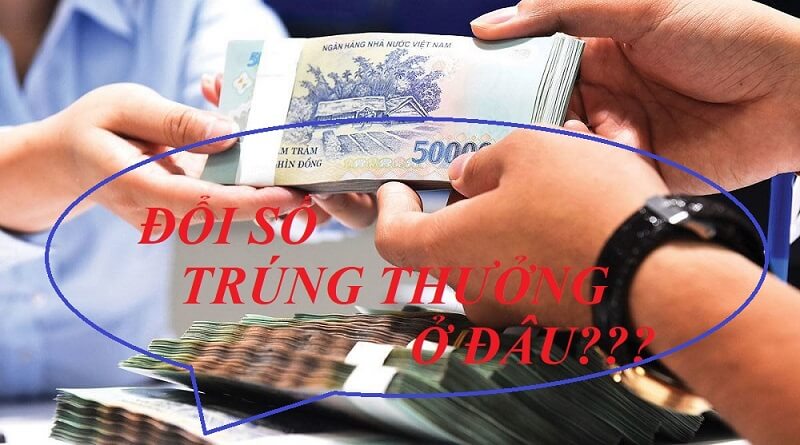 Đổi vé trúng thưởng xổ số An Giang ở đâu? Quy định ra sao?