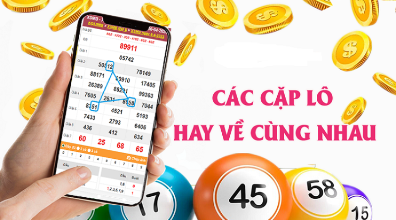 Cầu lô hay về – Tổng hợp những cặp lô đẹp hay về cùng nhau nhiều nhất