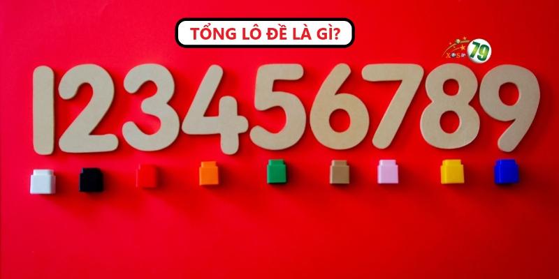 Giới thiệu tổng lô đề là gì?