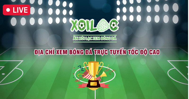 Kênh xem trực tiếp bóng đá Xoilac 70 có những ưu điểm gì?