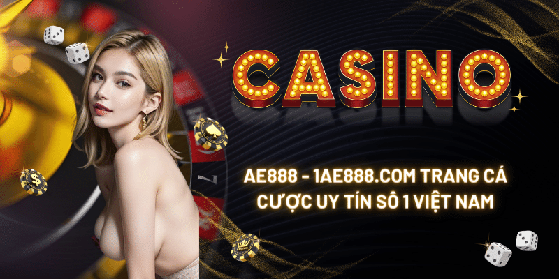 Giới thiệu về nhà cái AE888