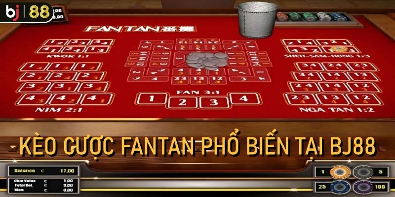 Kèo cược Fantan phổ biến tại BJ88
